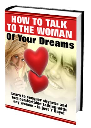 eBook - How to talk to the woman of your dreams!